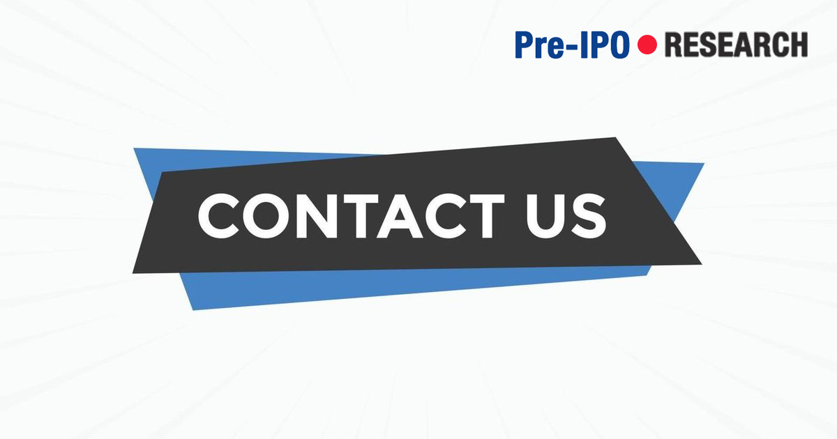 Contact Us - Pre-IPO Research